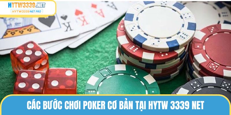 Cách chơi poker cơ bản tại hytw 3339 net