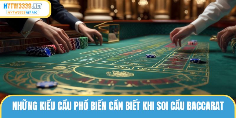 Game Baccarat có rất nhiều mẫu hình kết quả khác biệt